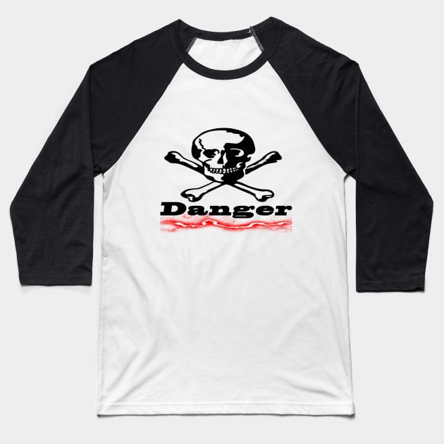 Danger Baseball T-Shirt by KareemTengo